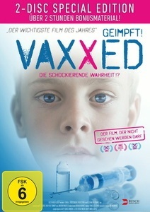 Vaxxed - Die Schockierende Wahrheit (DVD)