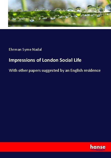 Impressions Of London Social Life - Ehrman Syme Nadal  Kartoniert (TB)