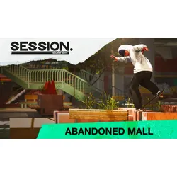 Session: Skate Sim Abandonned Mall