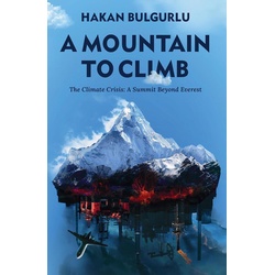 Mountain to Climb als eBook Download von Hakan Bulgurlu