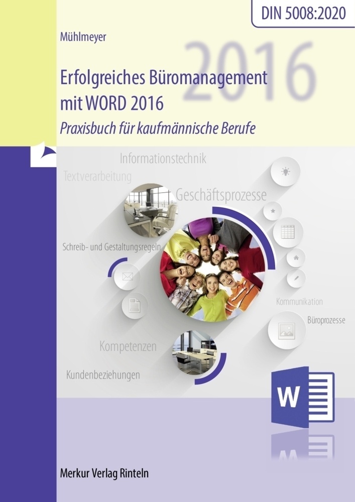 Erfolgreiches Büromanagement Word 2016 - Kerstin Mühlmeyer  Kartoniert (TB)