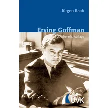 Herbert von Halem Verlag Erving Goffman (Klassiker der Wissenssoziologie)