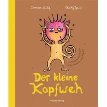 Mabuse-Verlag GmbH Der kleine Kopfweh von Corinna Leibig/ Charly Gaul