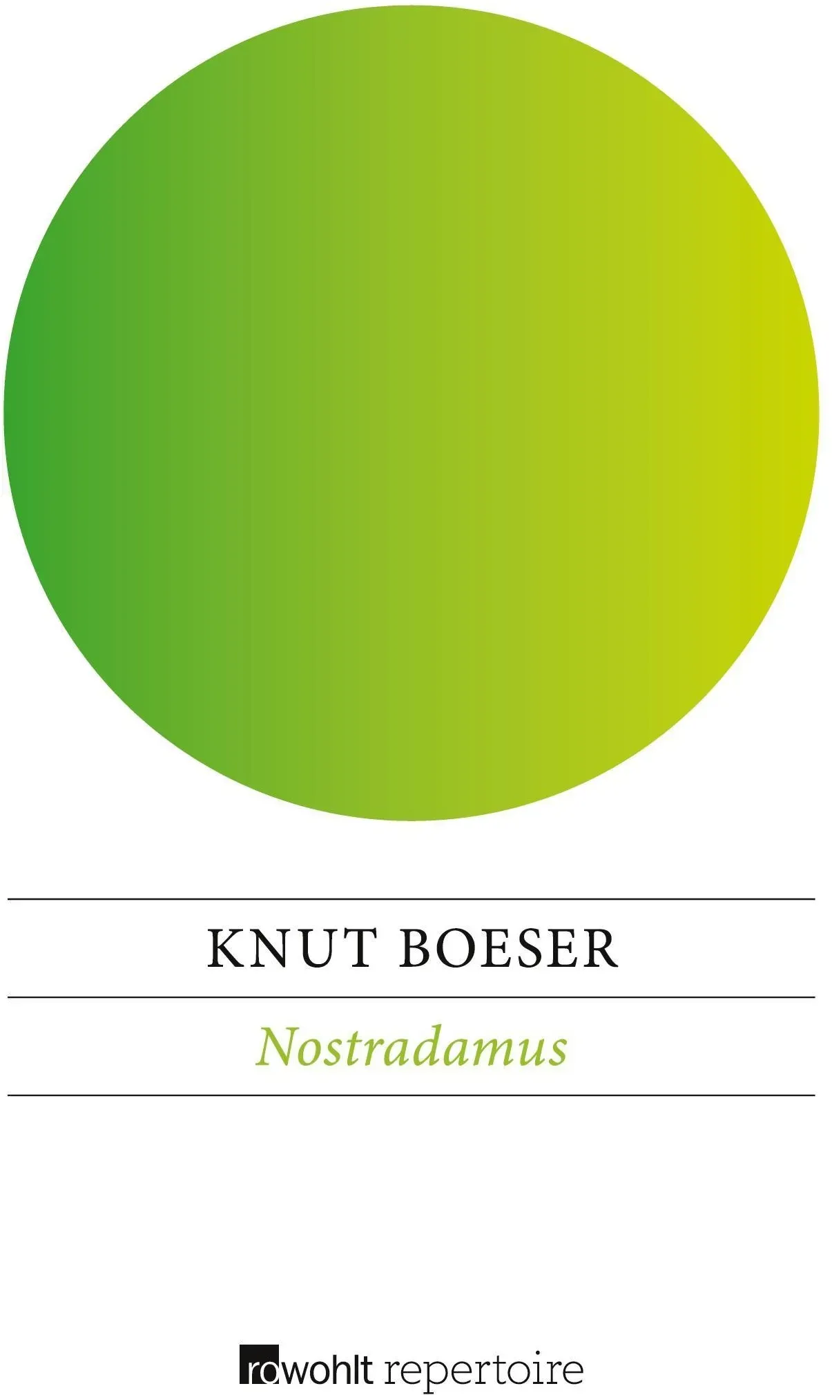 Nostradamus - Knut Boeser  Taschenbuch