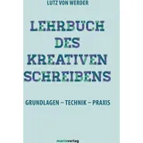 Marix Verlag Lehrbuch des Kreativen Schreibens