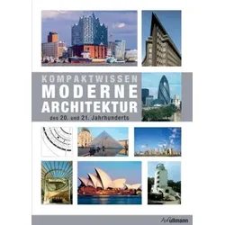 Kompaktwissen moderne Architektur des 20. und 21. Jahrhunderts