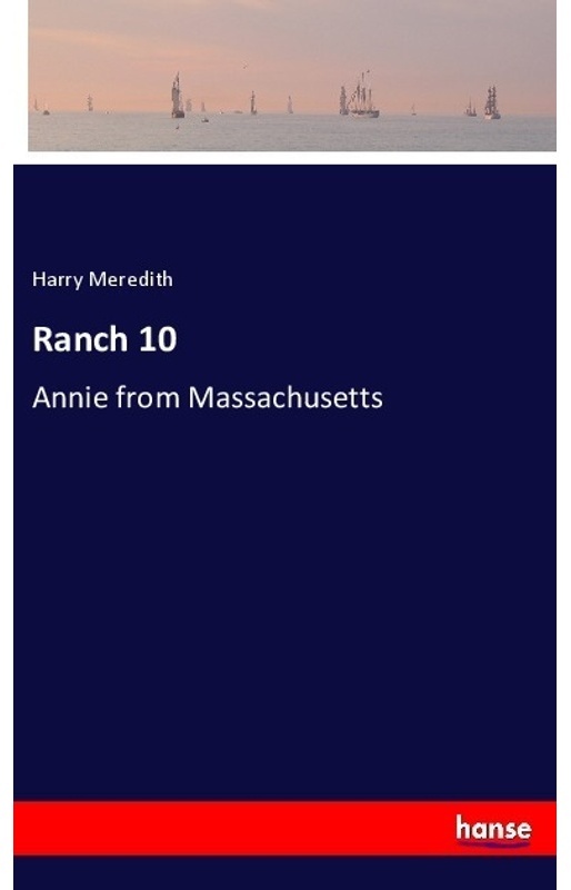 Ranch 10 - Harry Meredith, Kartoniert (TB)