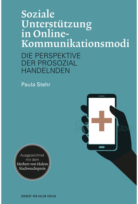 Soziale Unterstützung In Online-Kommunikationsmodi - Paula Stehr, Gebunden