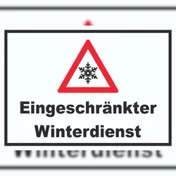 Eingeschränkter Winterdienst Schild Nicht gestreut glatteis A4 Rückseite selbstklebend