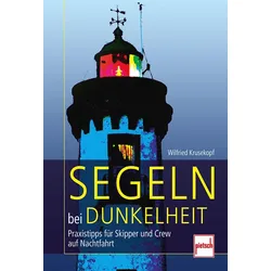 Segeln bei Dunkelheit