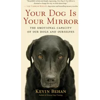 UK Books Your Dog Is Your Mirror: