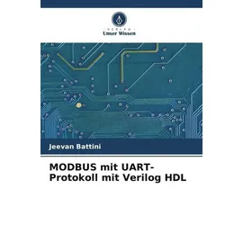 Verlag Unser Wissen MODBUS mit UART-Protokoll mit Verilog HDL