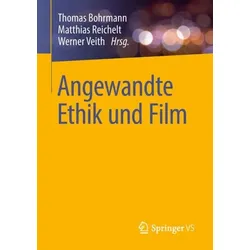 Angewandte Ethik und Film