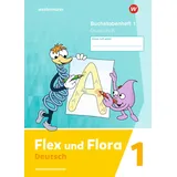 Westermann Flex und Flora - Ausgabe 2021: Buchstabenheft 1 (Grundschrift)