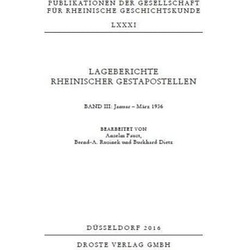 Lageberichte rheinischer Gestapostellen, Fachbücher von Anselm Faust