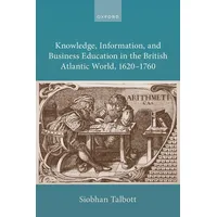 Oxford University Press Knowledge, Information, and Business Education in