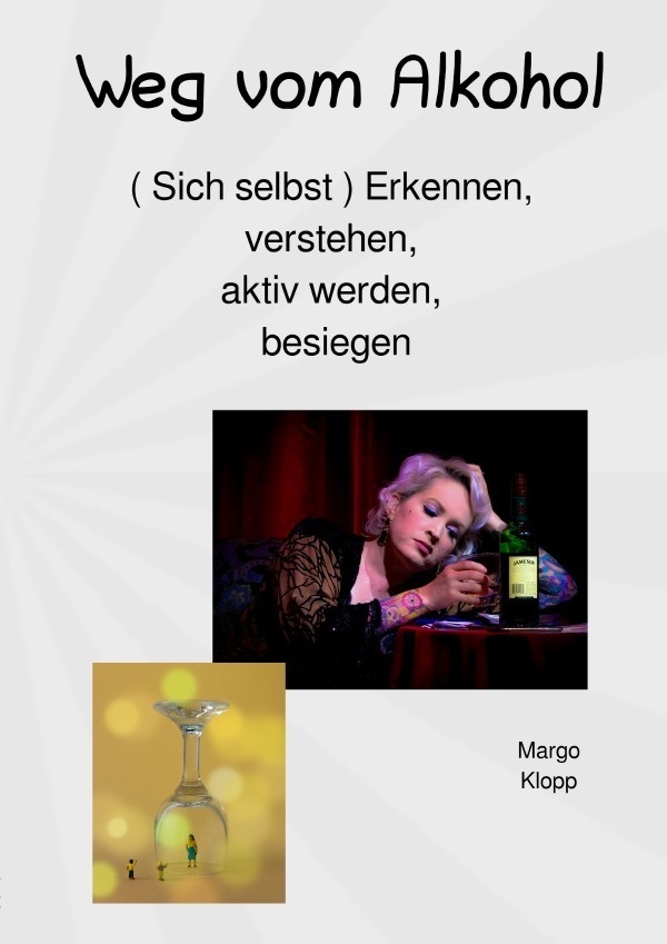 Weg Vom Alkohol - Margo Klopp  Kartoniert (TB)