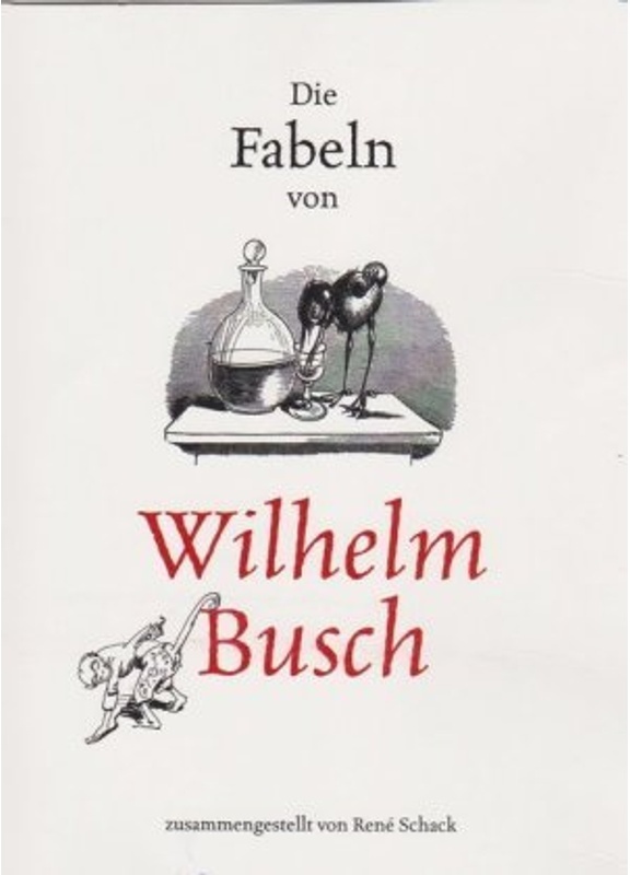 Die Fabeln Von Wilhelm Busch - Wilhelm Busch, Taschenbuch