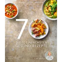 Becker Joest Volk Verlag Die 70 einfachsten Gesund-Rezepte von