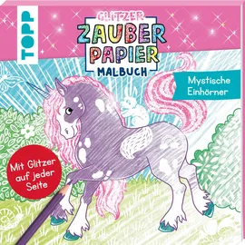 Frechverlag Glitzer Zauberpapier Malbuch 1 St. Mystische Einhörner