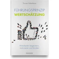 Carl Hanser Verlag Führungsprinzip Wertschätzung