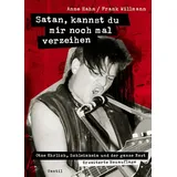 Ventil Verlag Satan, kannst du mir noch mal verzeihen