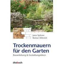 Ökobuch Verlag Trockenmauern für den Garten