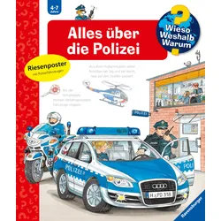 Wieso? Weshalb? Warum? (22) Alles über die Polizei