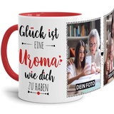 Tassendruck Fototasse mit Spruch für Uroma - Glück ist, jemanden wie Dich zu haben - zum Selbst gestalten mit 2 Fotos, Innen & Henkel Rot, 300 ml