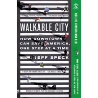 St. Martins Press Walkable City (Tenth Anniversary Edition):
