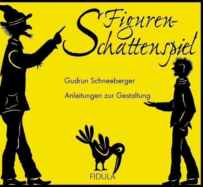 Figurenschattenspiel - Gudrun Schneeberger  Gebunden