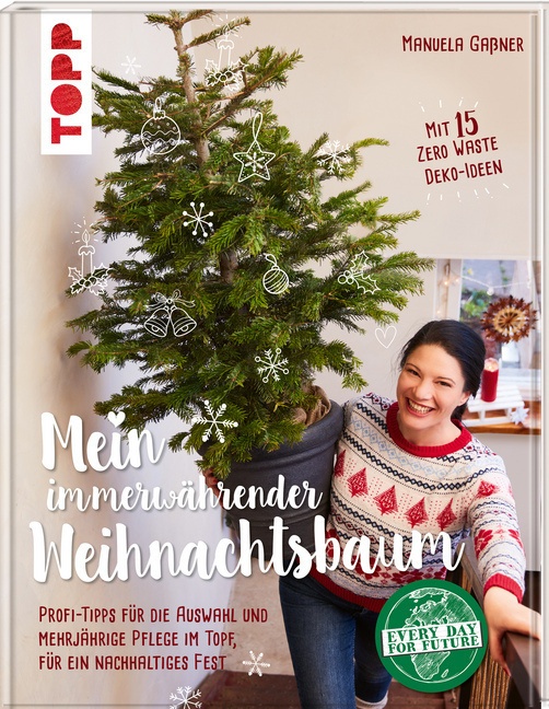 Mein Immerwährender Weihnachtsbaum - Manuela Gaßner  Gebunden