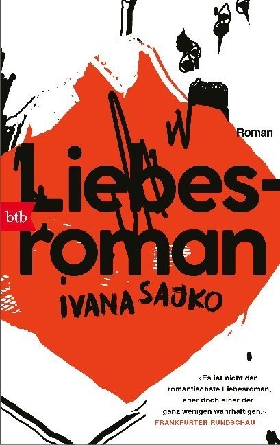 Liebesroman - Ivana Sajko  Taschenbuch