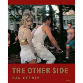 Steidl The Other Side, Sachbücher von Nan Goldin