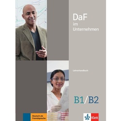 DaF im Unternehmen: Bd.B1/B2 DaF im Unternehmen B1-B2  Kartoniert (TB)