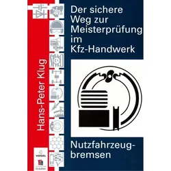 Der sichere Weg zur Meisterprüfung im KfZ-Handwerk, Nutzfahrzeugbremsen