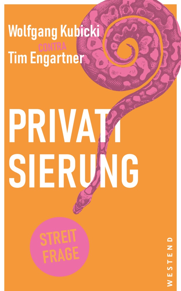 Privatisierung - Wolfgang Kubicki  Tim Engartner  Kartoniert (TB)