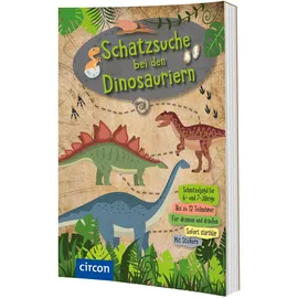 Circon Verlag GmbH Schatzsuche bei den Dinosauriern