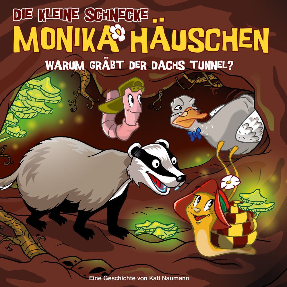 Die Kleine Schnecke Monika Häuschen - Warum Gräbt Der Dachs Tunnel? (Folge 58) - Kati Naumann (Hörbuch)