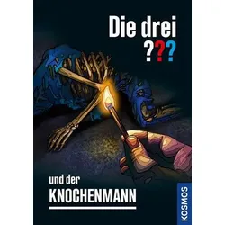 Die drei ??? und der Knochenmann