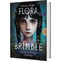Thienemann in der Thienemann-Esslinger Verlag GmbH Flora Brimble und der verlorene Frühling