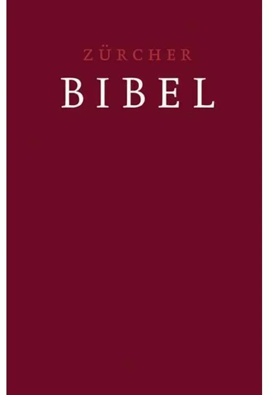 Zürcher Bibel - Leinen Dunkelrot, Leinen