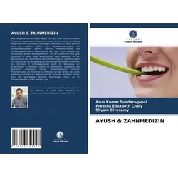 Ayush & Zahnmedizin