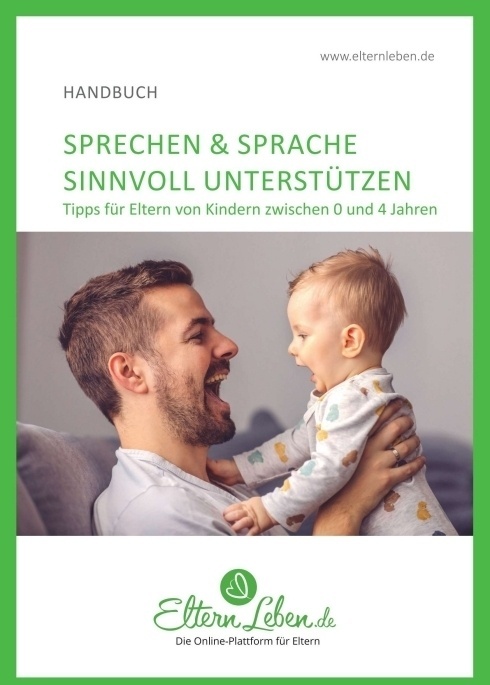 Sprechen & Sprache Sinnvoll Unterstützen - ElternLeben.de  Kartoniert (TB)