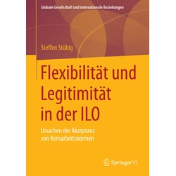 Flexibilität Und Legitimität In Der Ilo - Steffen Stübig, Kartoniert (TB)