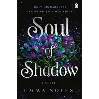 Penguin Books Ltd Soul of Shadow