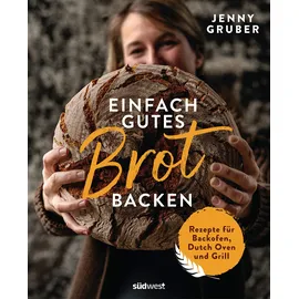 Südwest Verlag Einfach gutes Brot backen