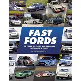 Evro Publishing Fast Fords: 50 Years Up Close and Personal With Ford’s Finest