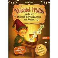 RBM Publishing Wichtel Millis magischer Mitmach-Adventskalender für Kinder