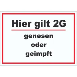 Hier gilt 2G Hinweis Aufkleber mit Text A0 (841x1189mm)